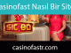 Casinofast nasıl bir site olduğunu alenen gösteren platformdur.