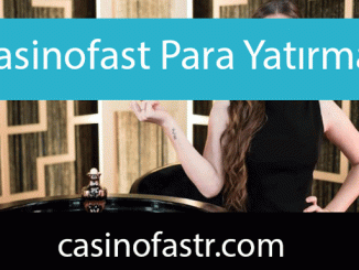 Casinofast para yatırma alanıyla güvenilir düzeydedir.