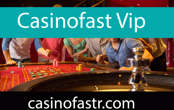 casinofast-vip Casinofast vip özellikleriyle dikkat çekici formattadır.